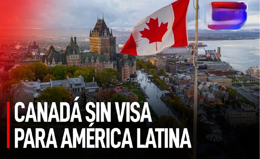 Canadá exime de visa estos países latinoamericanos lo mejor par el 2026
