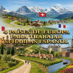 4 países de Europa para trabajar si hablas español