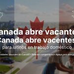 Canada abre vacantes para latinos de trabajo domestico